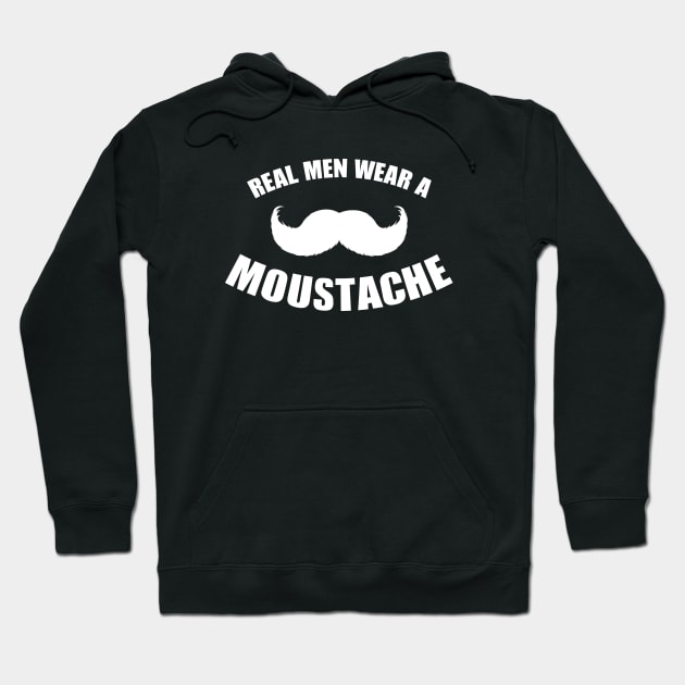 Real Men Wear a Moustache Hoodie by Hillbillydesigns